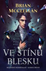 Ve stínu blesku - Sklenění Nesmrtelní 1
