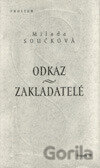 Odkaz: Zakladatelé