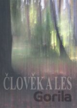 Člověk a les