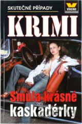 Smůla krásné kaskadérky