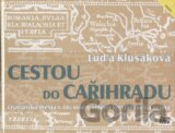 Cestou do Cařihradu