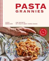 Pasta Grannies: The Official Cookbook
