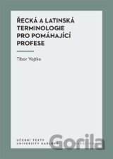 Řecká a latinská terminologie pro pomáhající profese