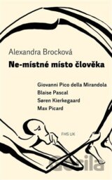 Ne-místné místo člověka