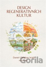 Design regenerativních kultur