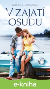 V zajatí osudu