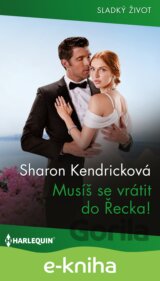 Musíš se vrátit do Řecka!