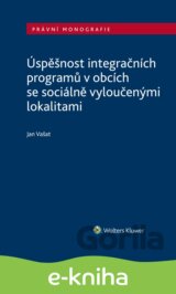 Úspěšnost integračních programů v obcích se sociálně vyloučenými lokalitami