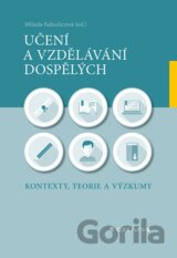 Učení a vzdělávání dospělých