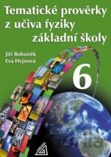 Tematické prověrky z učiva fyziky základní školy 6