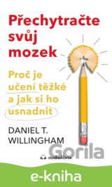 Přechytračte svůj mozek
