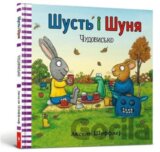 Shustʹ i Shunya Chudovysʹko