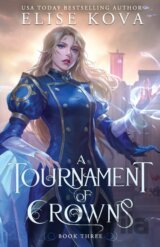 A Tournament of Crowns