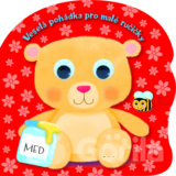 Veselá pohádka pro malé ručičky: Méďa
