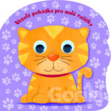 Veselá pohádka pro malé ručičky: Kočička