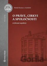 O práve, cirkvi a spoločnosti
