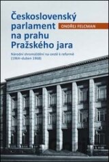 Československý parlament na prahu Pražského jara