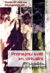 Pronajmu svět zn. virtuální