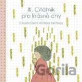 Citátník pro krásné dny 3
