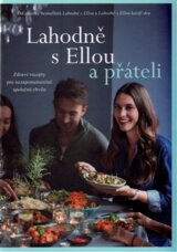 Lahodně s Ellou a přáteli