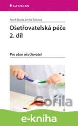 Ošetřovatelská péče 2. díl