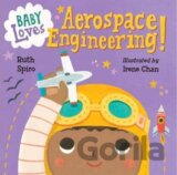 Baby Loves Aerospace Engineering!