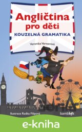 Angličtina pro děti - kouzelná gramatika