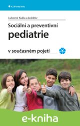 Sociální a preventivní pediatrie v současném pojetí