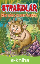 Strašidlář - Mezi námi z hlubin tajemna