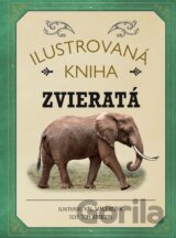 Ilustrovaná kniha: Zvieratá