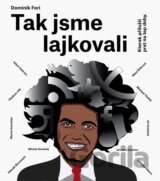 Tak jsme lajkovali