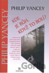 Kde je Bůh, když to bolí