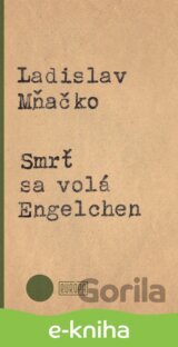 Smrť sa volá Engelchen