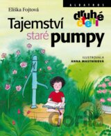 Tajemství staré pumpy