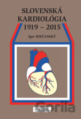 Slovenská kardiológia 1919 - 2015