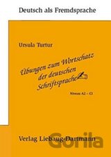 Übungen zum Wortschatz der deutschen Schriftsprache