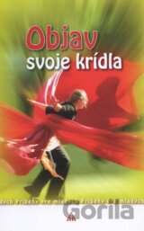 Objav svoje krídla