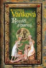 Lucemburkové - Rozděl a panuj