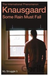 Some Rain Must Fall