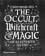 The Occult, Witchcraft and Magic