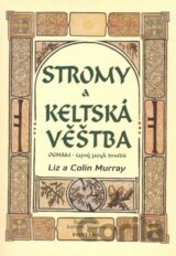 Stromy a keltská věštba