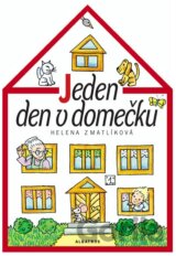 Jeden den v domečku