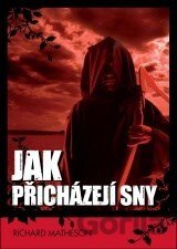 Jak přicházejí sny