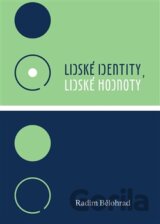 Lidské identity, lidské hodnoty