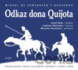 Odkaz Dona Quijota - 2CD (Cervantes Miguel de)