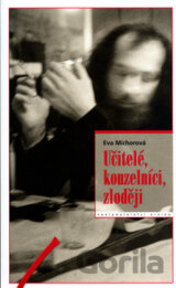 Učitelé, kouzelníci, zloději