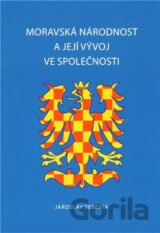 Moravská národnost a její vývoj ve společnosti