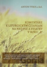 Komentáre k liturgickým čítaniam na nedele a sviatky v roku „B“