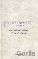 De tribus diebus. O třech dnech