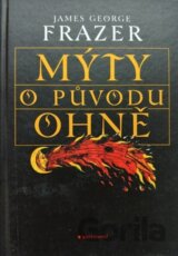 Mýty o původu ohně